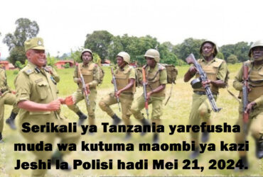 Muda wa Kutuma Maombi Nafasi za Kazi Jeshi la Polisi Waongezwa hadi Mei 21