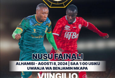 Viingilio Mechi ya Fainali ya Yanga Vs Azam Fc Ngao Ya Jamii 2024