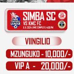 Viingilio Mechi ya Simba VS KMC leo 06