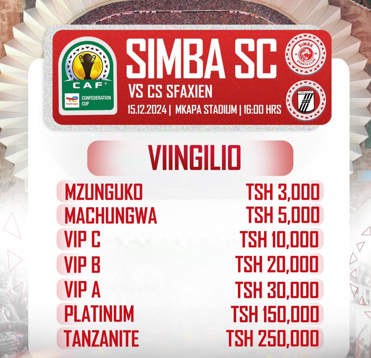 Viingilio Mechi ya Simba VS CS