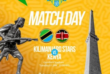 Kilimanjaro Stars vs Kenya Leo Saa Ngapi