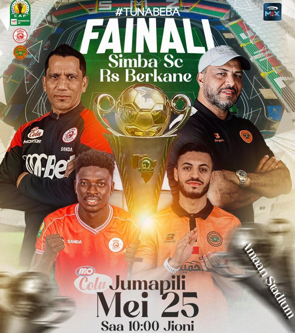KIKOSI CHA SIMBA VS BERKANE LEO 25/05/2025 – FAINALI YA KOMBE LA SHIRIKISHO AFRIKA