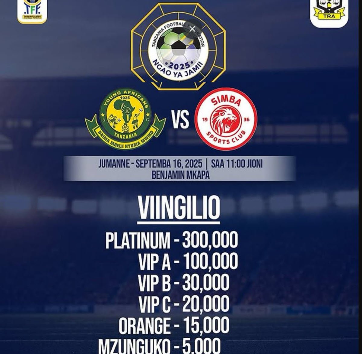 Viingilio Mechi ya Yanga VS Simba Ngao ya Jamii 2025