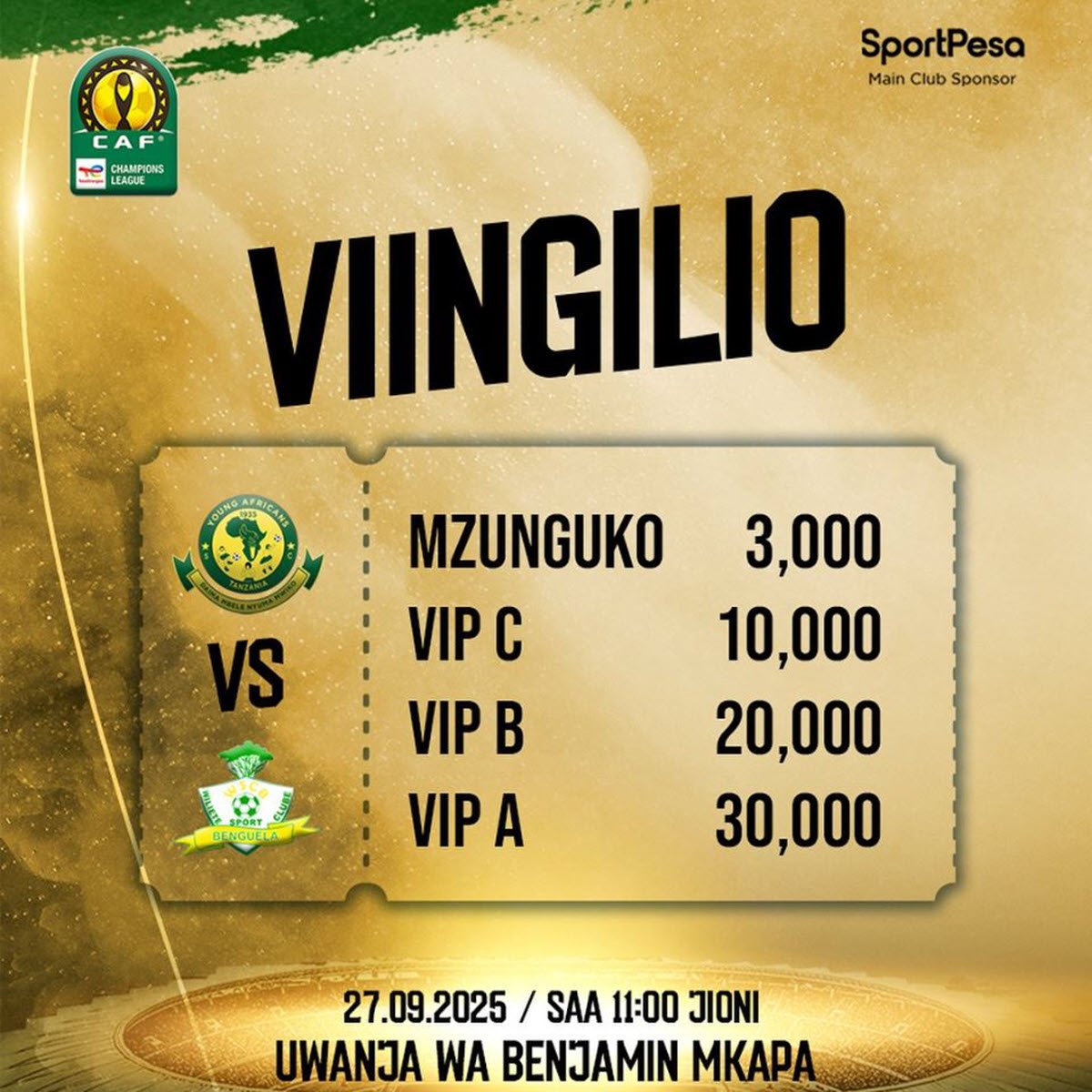 Viingilio Mechi ya Yanga vs Wiliete SC 27/09/2025