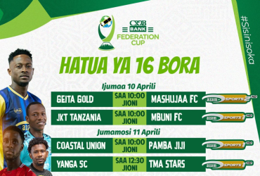 Ratiba ya Kombe la Shirikisho CRDB FA Cup Leo 10 04 2026
