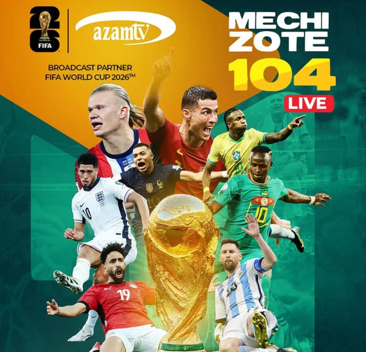 Azam TV Kuonesha Mechi Zote 104 za Kombe la Dunia 2026 Mbashara
