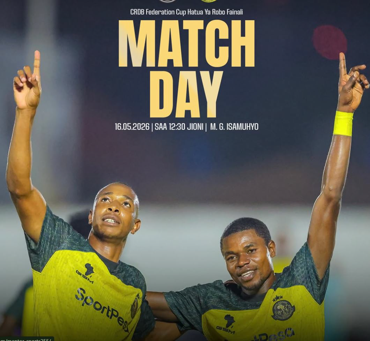 JKT Tanzania VS Yanga Leo 16/05/2026 Saa Ngapi?