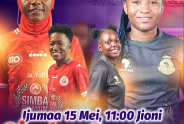 Simba Queens VS Yanga Princess Leo 15 05 2026 Saa Ngapi