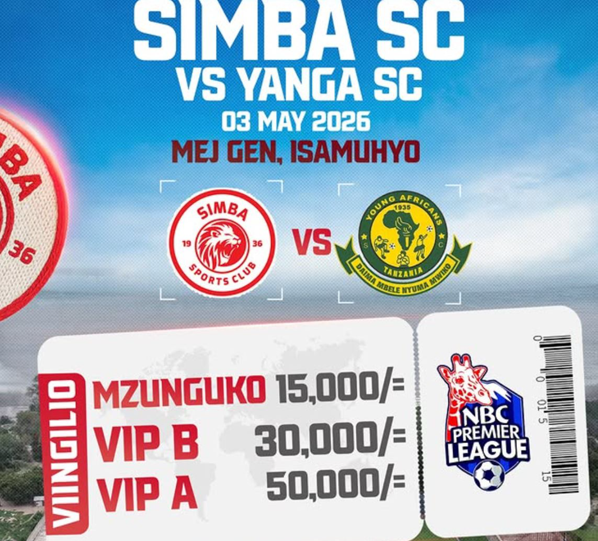 Viingilio Mechi ya Simba VS Yanga 03/05/2026