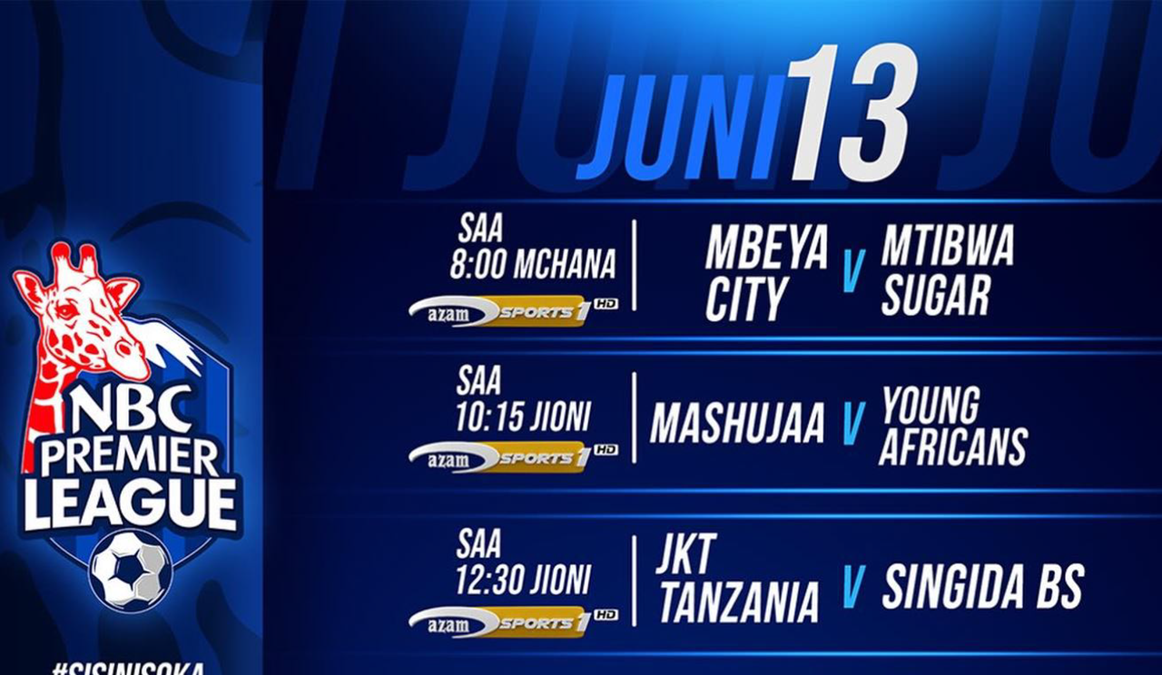 Ratiba ya Ligi Kuu ya NBC Leo 13 June 2026